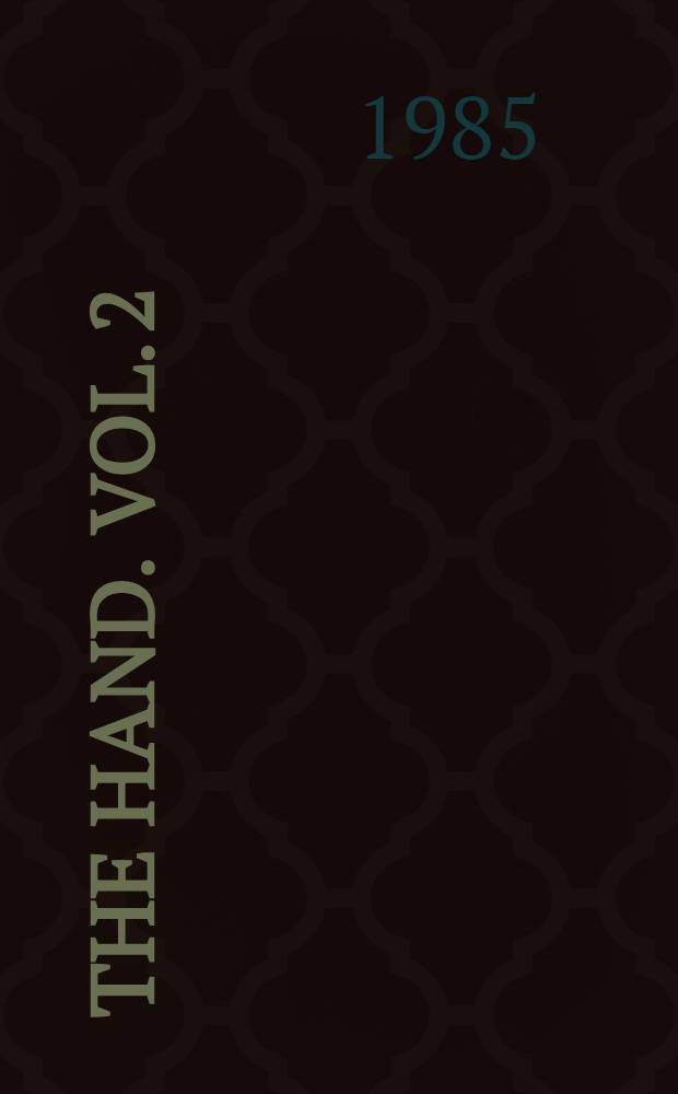 The hand. Vol. 2