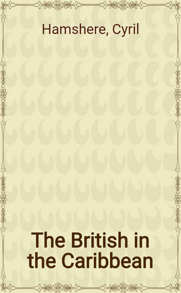 The British in the Caribbean