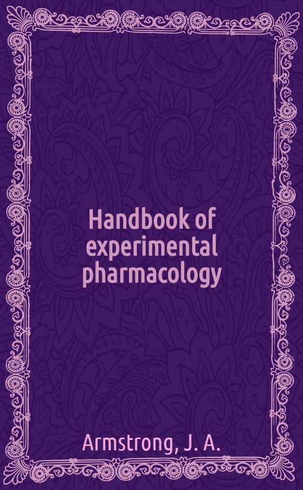 Handbook of experimental pharmacology : Contin. of "Handbuch der experimentellen Pharmakologe". Vol. 71 : Interferons and their applications