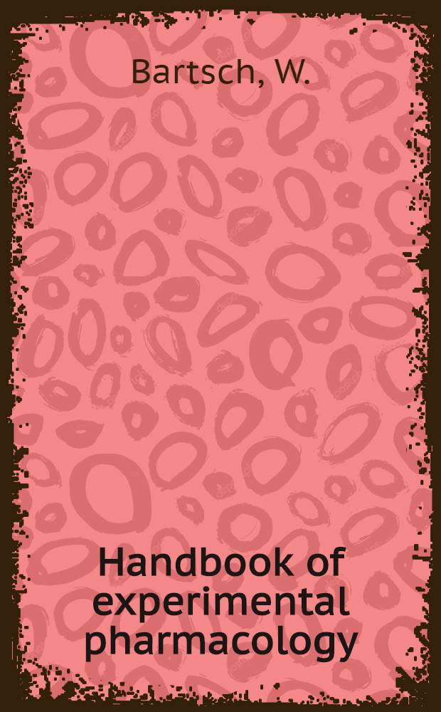 Handbook of experimental pharmacology : Contin. of "Handbuch der experimentellen Pharmakologe". Vol. 93 : Pharmacology of antihipertensive therapeutics