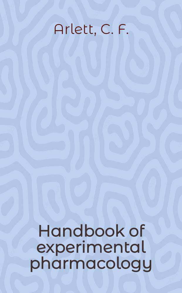 Handbook of experimental pharmacology : Contin. of "Handbuch der experimentellen Pharmakologe". Vol. 94 : Chemical carcinogenesis and mutagenesis