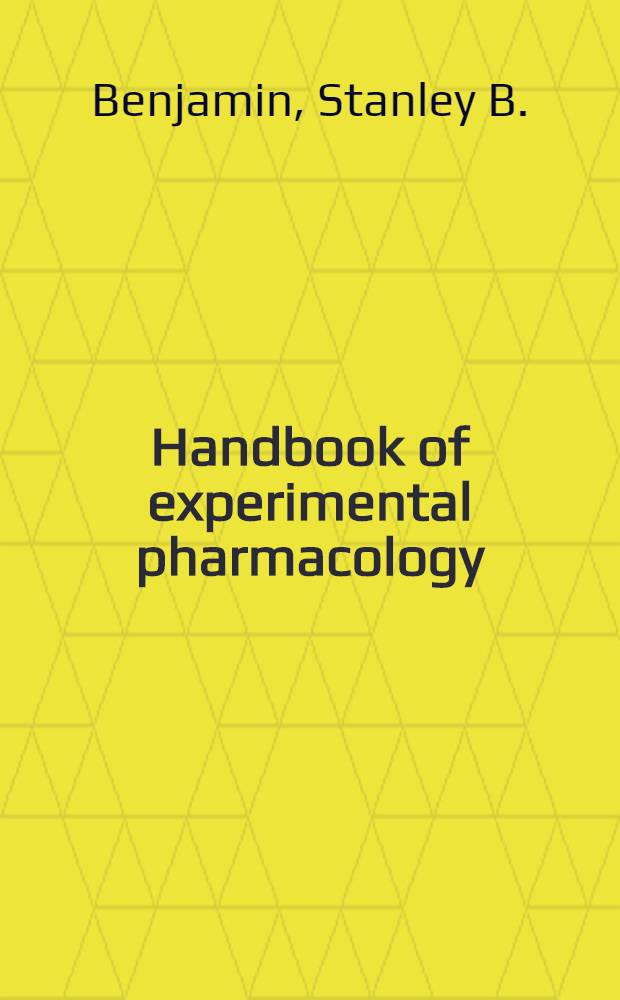Handbook of experimental pharmacology : Contin. of "Handbuch der experimentellen Pharmakologe". Vol. 99 : Pharmacology of peptic ulcer disease