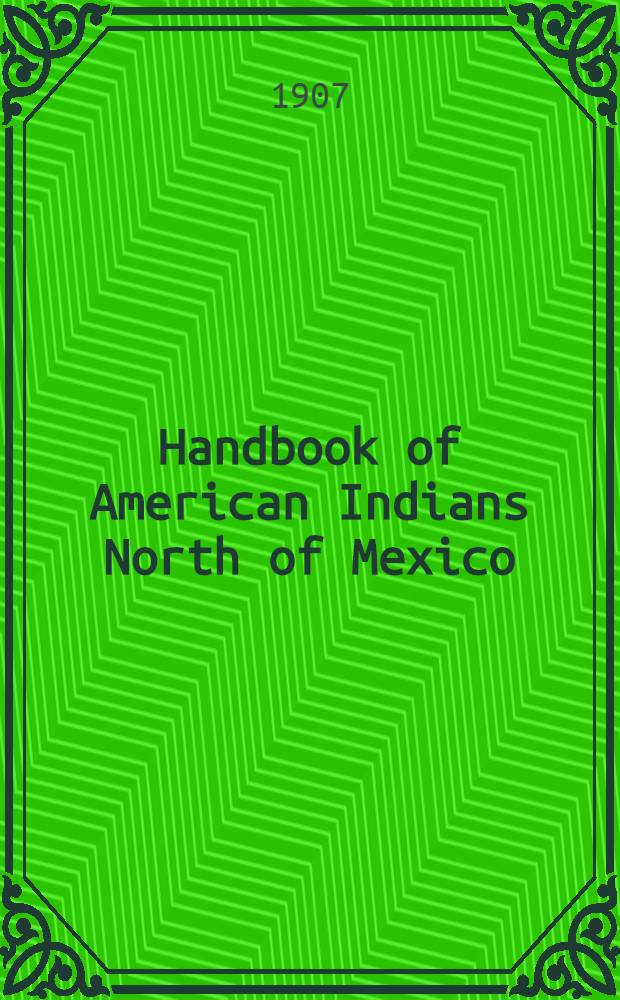 Handbook of American Indians North of Mexico