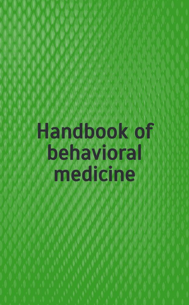 Handbook of behavioral medicine