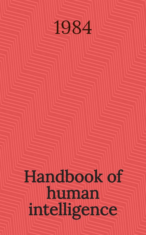Handbook of human intelligence