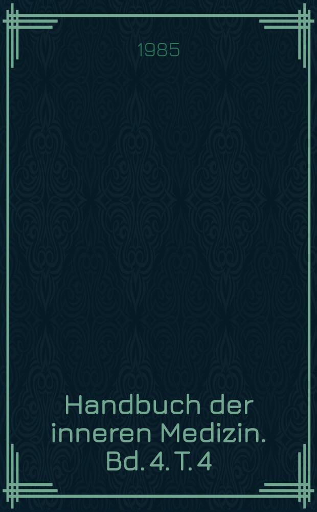 Handbuch der inneren Medizin. Bd. 4. [T. 4; A] : [Erkrankungen der Atmungsorgane]