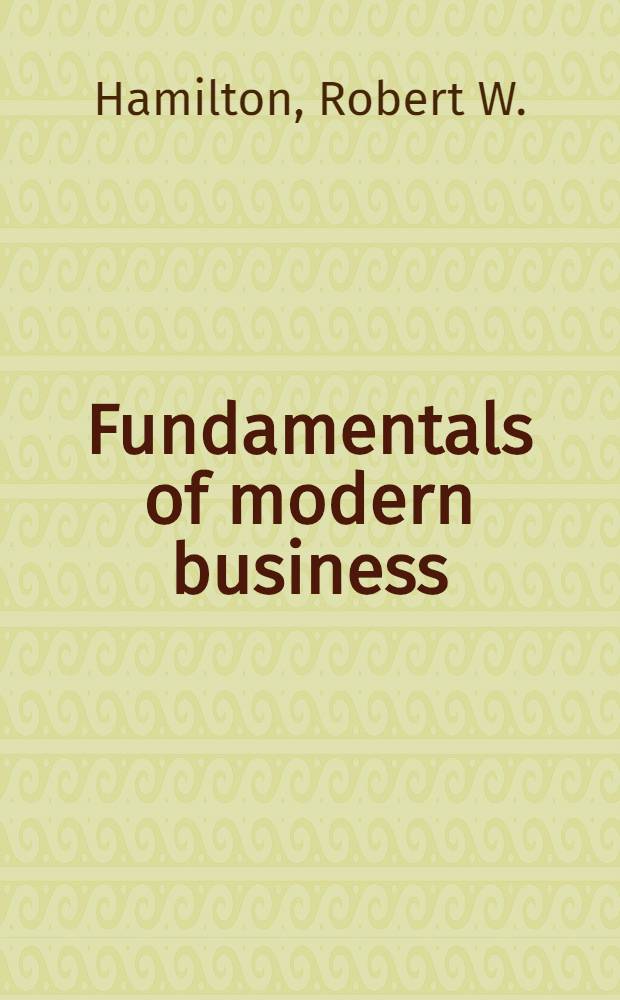 Fundamentals of modern business