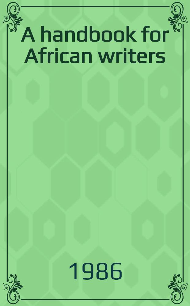 A handbook for African writers