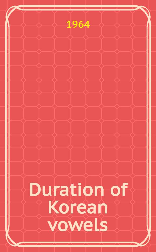 Duration of Korean vowels