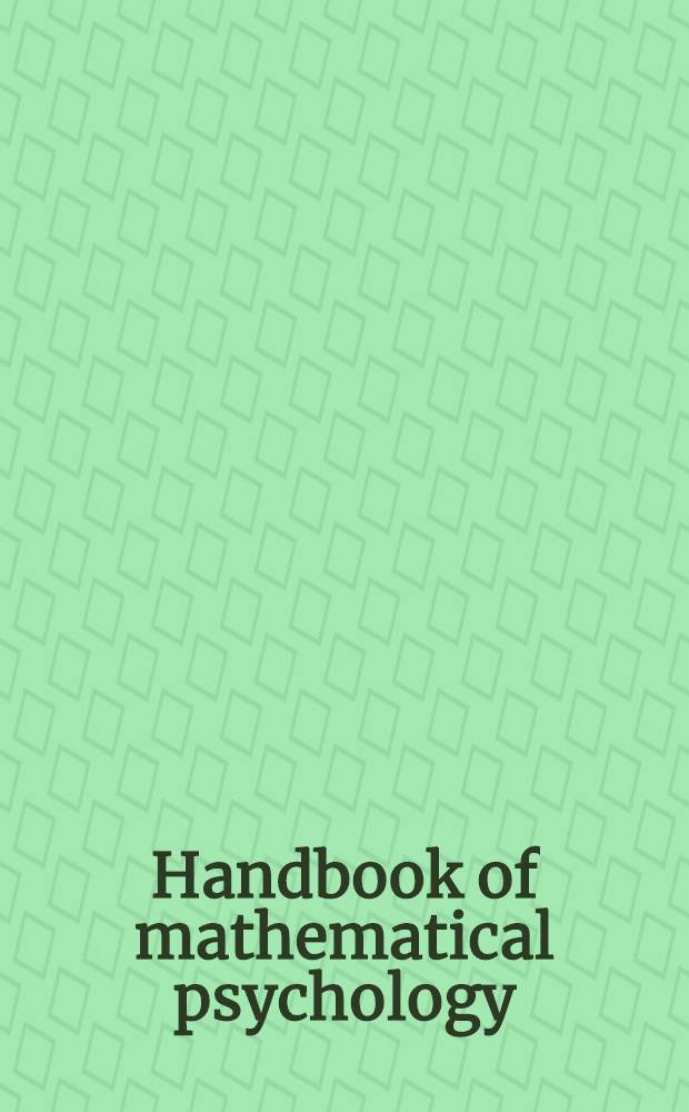 Handbook of mathematical psychology