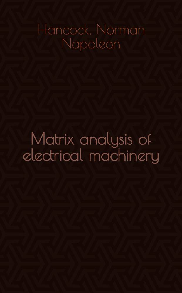 Matrix analysis of electrical machinery