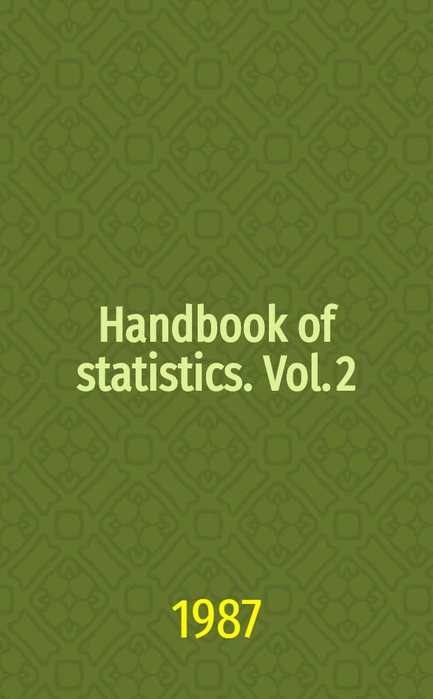 Handbook of statistics. Vol. 2 : Classification, pattern recognition and reduction of dimensionality