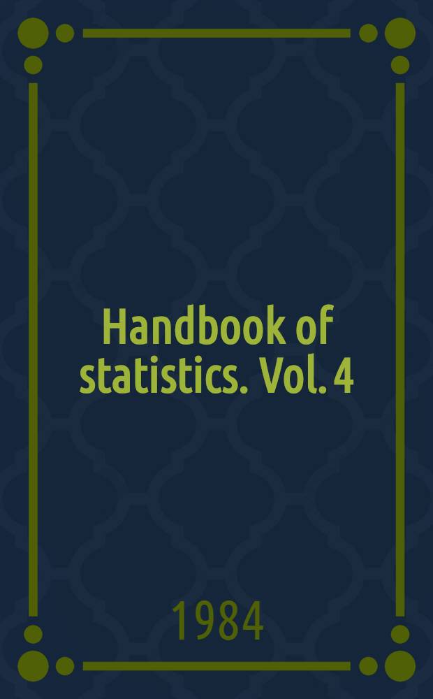 Handbook of statistics. Vol. 4 : Nonparametric methods