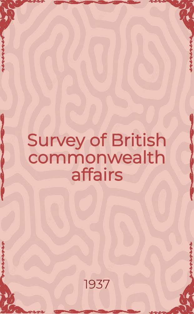 Survey of British commonwealth affairs
