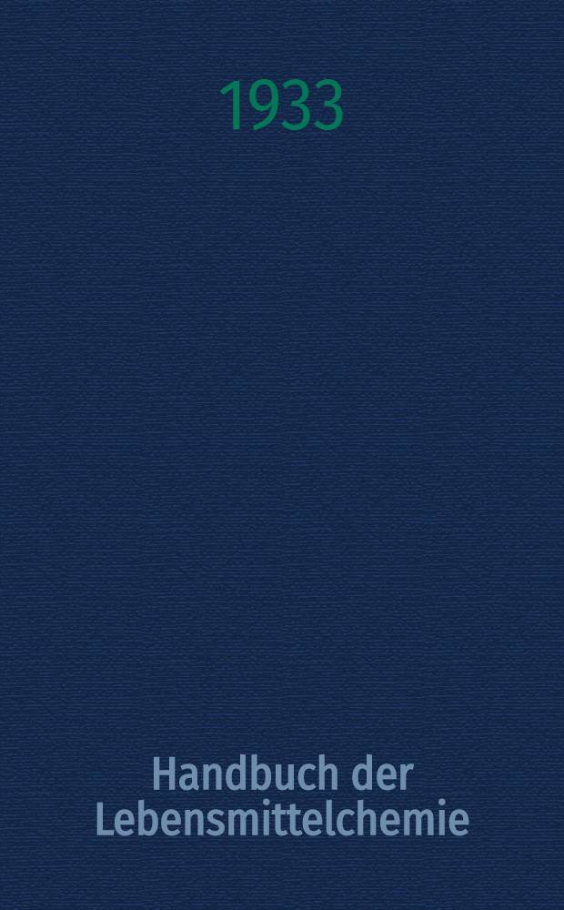 Handbuch der Lebensmittelchemie