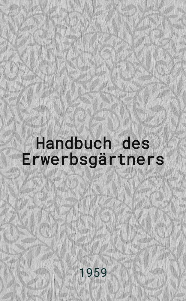 Handbuch des Erwerbsgärtners