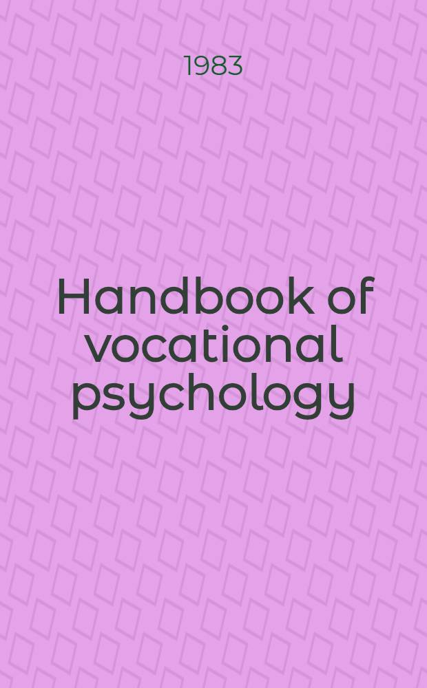 Handbook of vocational psychology