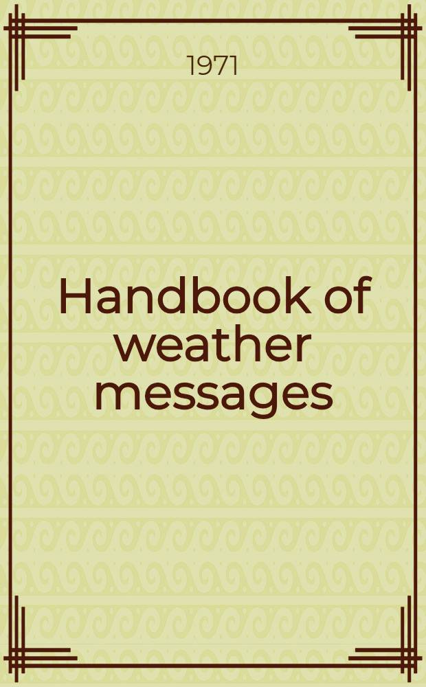 Handbook of weather messages