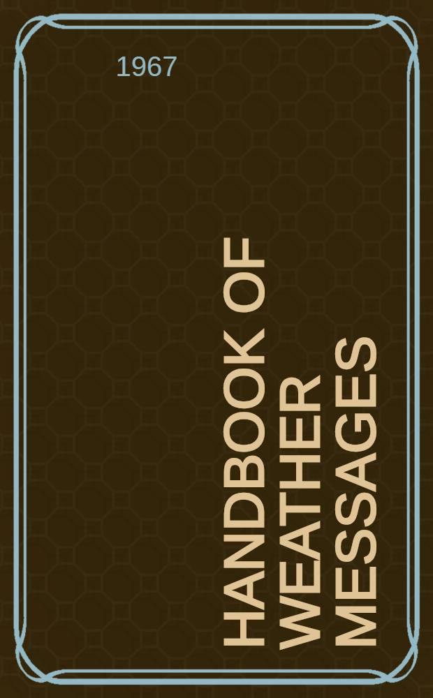 Handbook of weather messages
