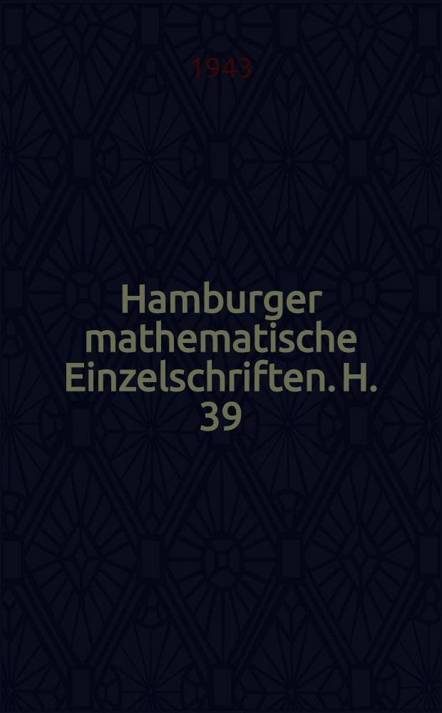 Hamburger mathematische Einzelschriften. H. 39 : Galilei und Kepler