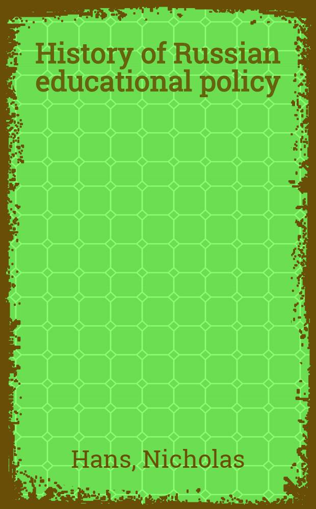 History of Russian educational policy (1701-1917)