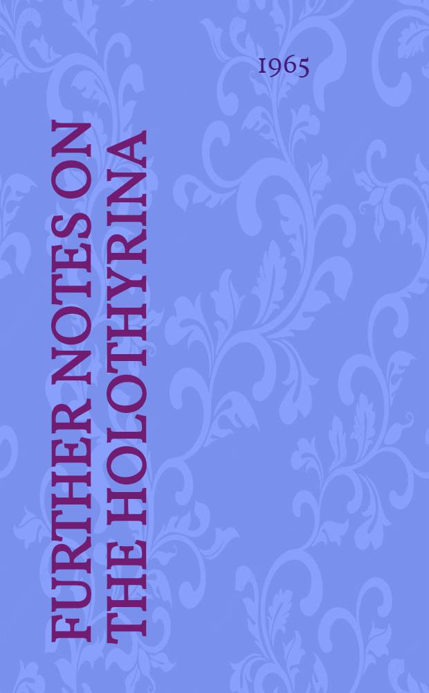 Further notes on the Holothyrina (Acarida)