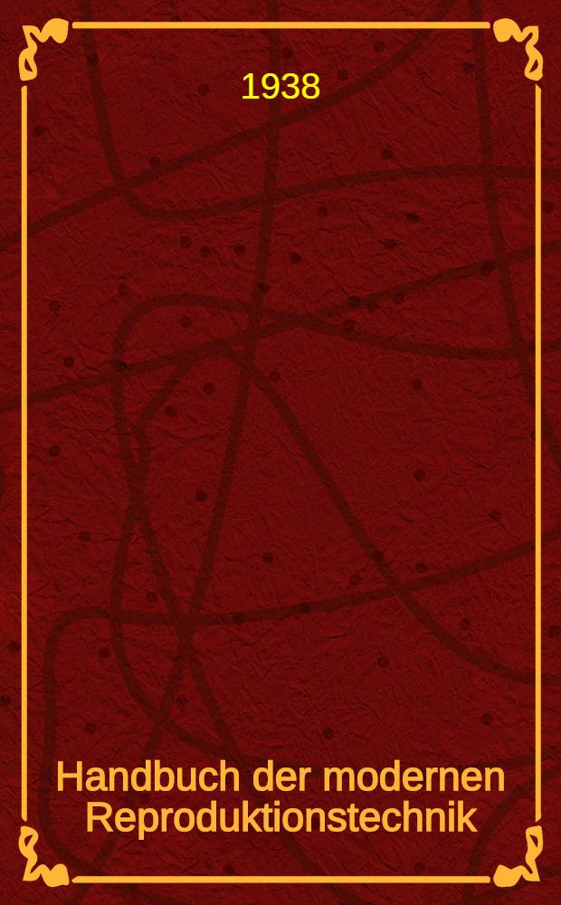 Handbuch der modernen Reproduktionstechnik