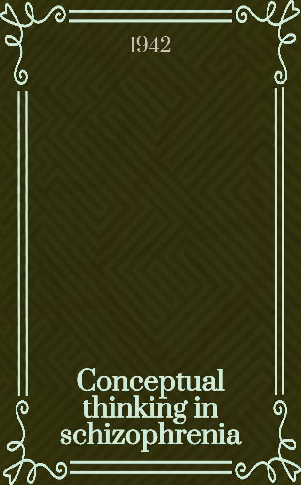 Conceptual thinking in schizophrenia