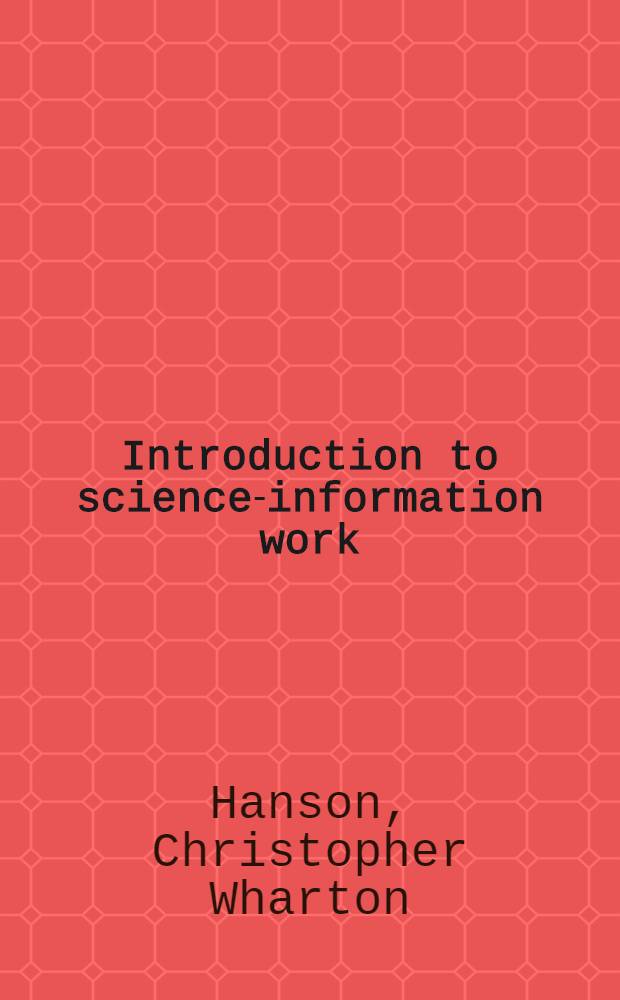 Introduction to science-information work