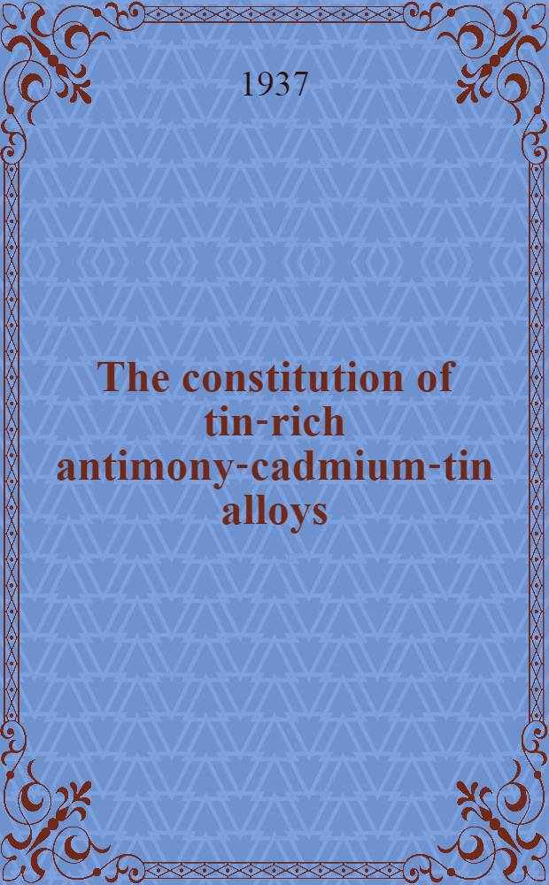 The constitution of tin-rich antimony-cadmium-tin alloys