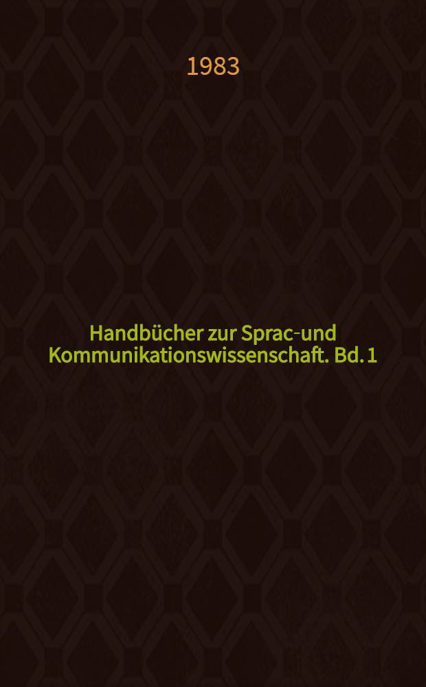 Handb&uuml;cher zur Sprach- und Kommunikationswissenschaft. Bd. 1 : Dialektologie