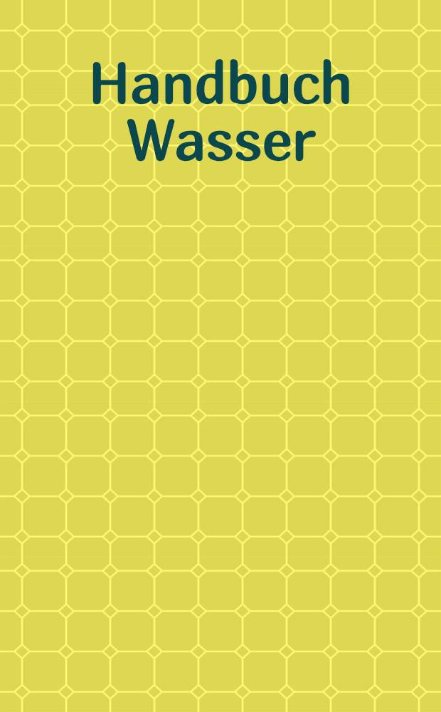Handbuch Wasser