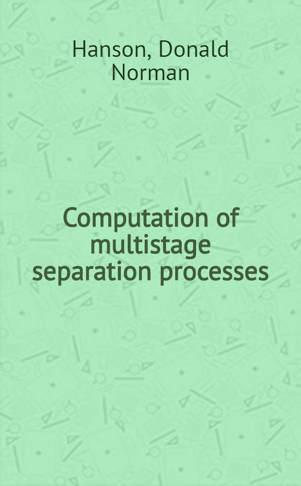 Computation of multistage separation processes