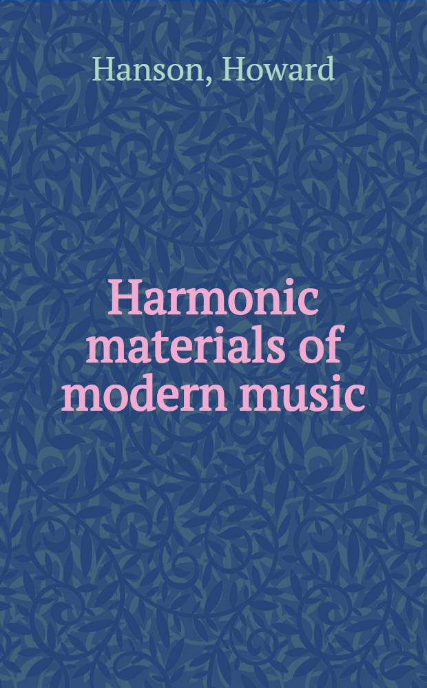 Harmonic materials of modern music : Resources of the tempered scale