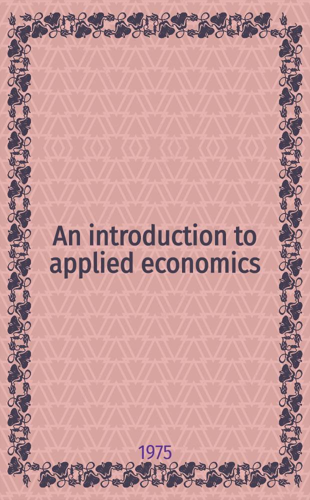 An introduction to applied economics