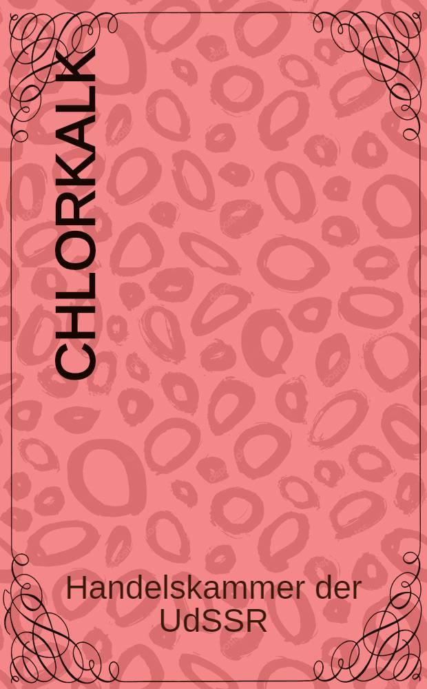... Chlorkalk