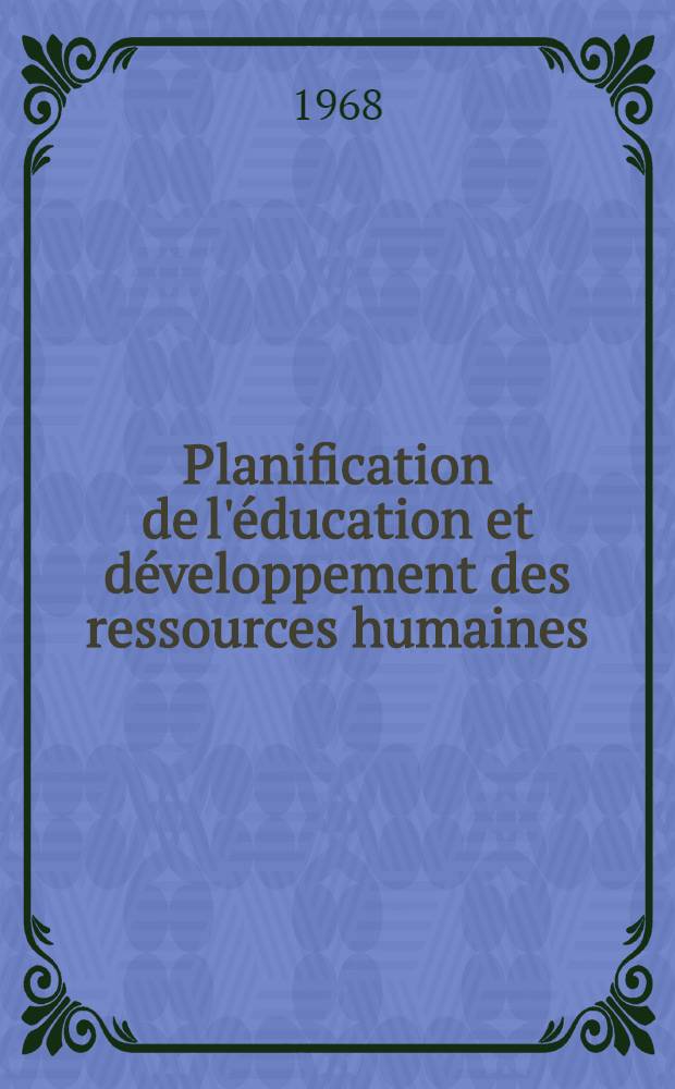 Planification de l'éducation et développement des ressources humaines