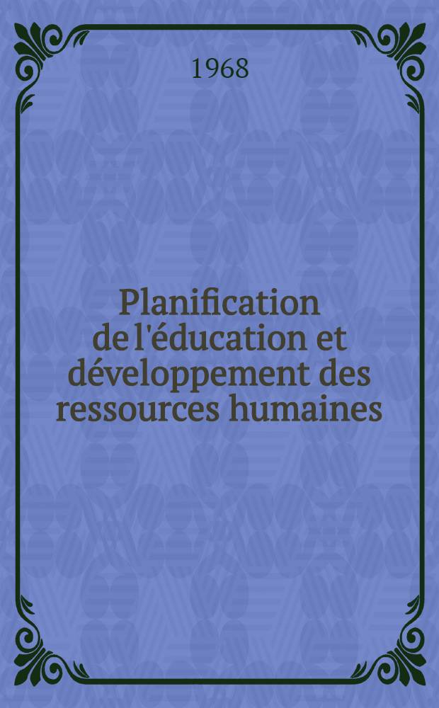 Planification de l'éducation et développement des ressources humaines