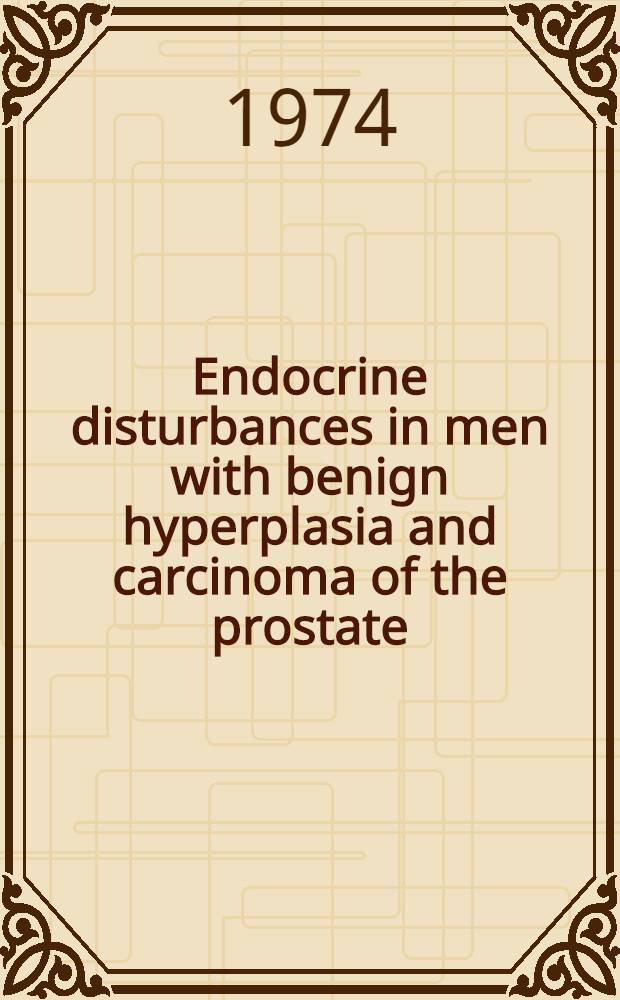 Endocrine disturbances in men with benign hyperplasia and carcinoma of the prostate : A morphological study in an autopsy series ..