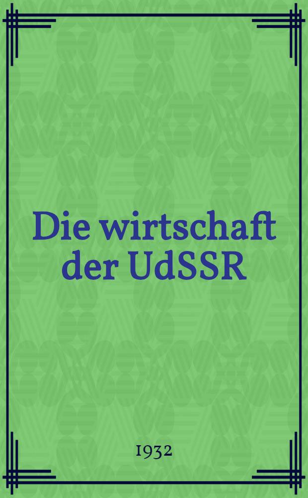 ... Die wirtschaft der UdSSR : Führer für Wirtschafter, ausländische Spezialisten und Facharbeiter