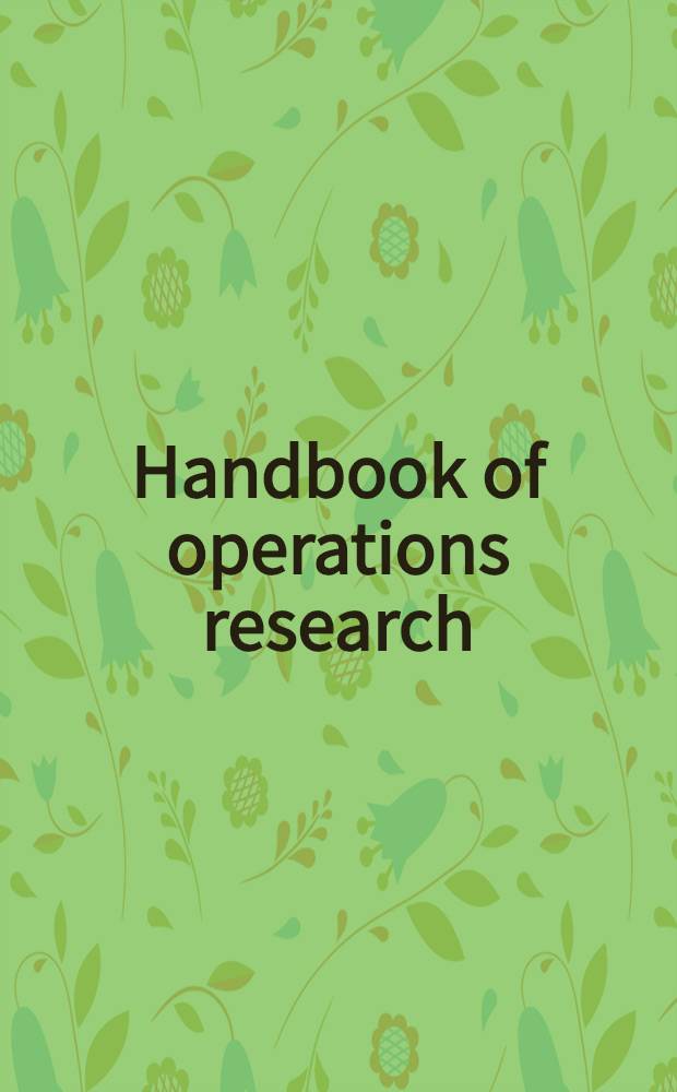 Handbook of operations research : Models a. applications. Vol. 2