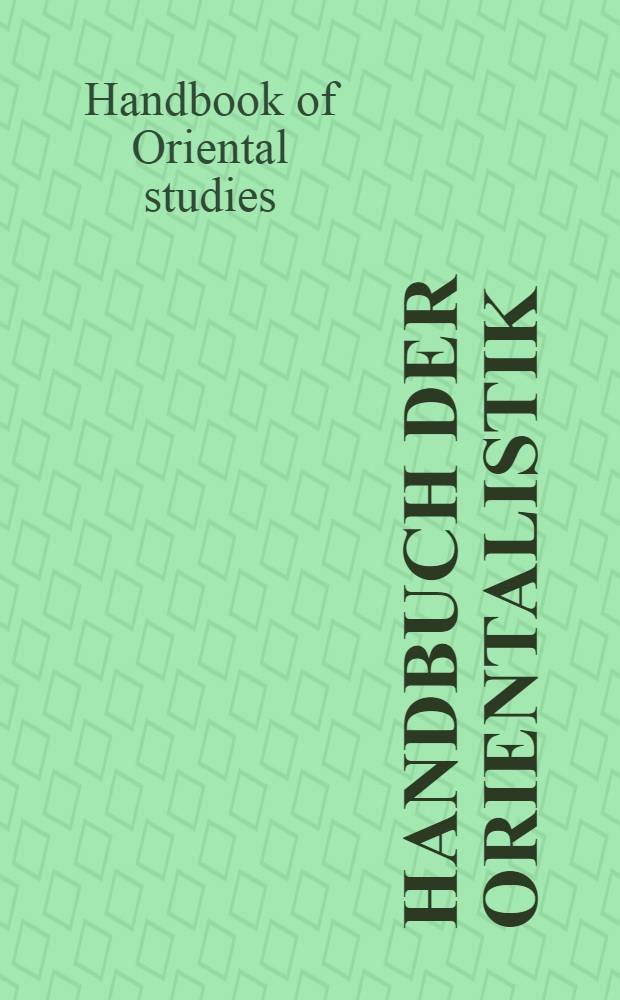 Handbuch der Orientalistik = Handbook of Oriental studies. Abt. 2, Indien
