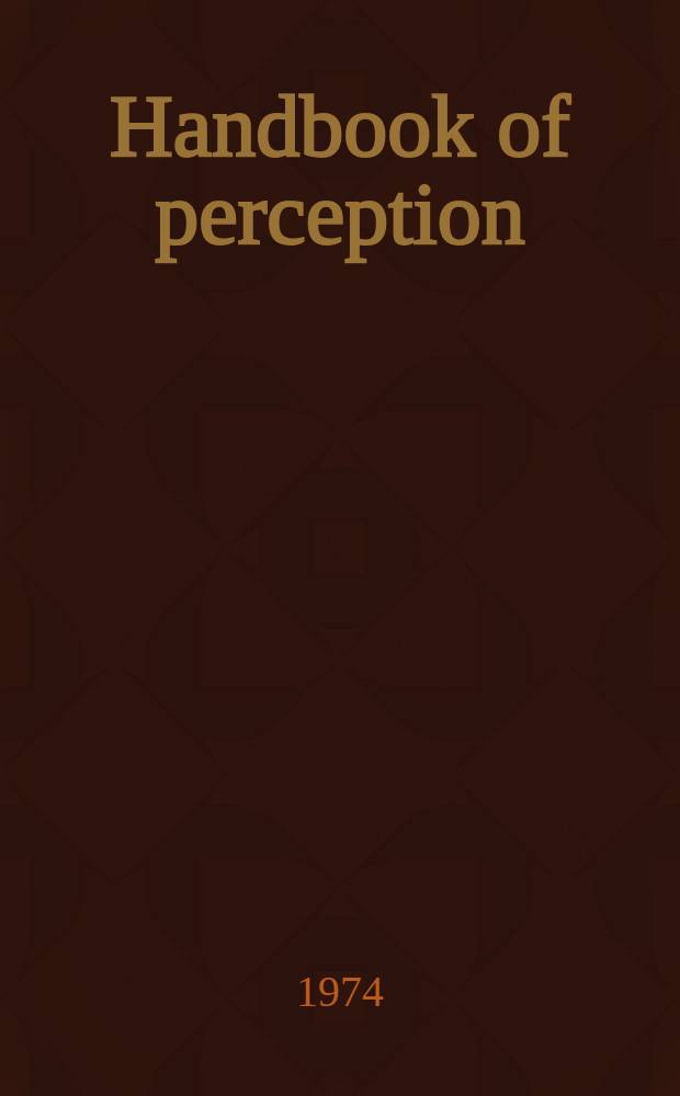 Handbook of perception