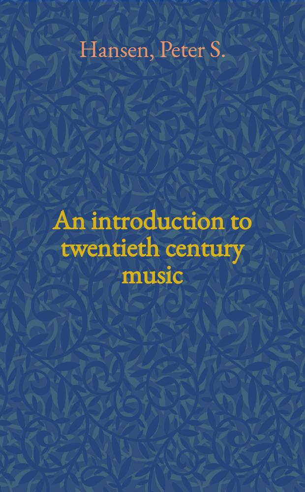 An introduction to twentieth century music