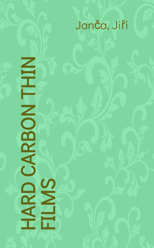 Hard carbon thin films