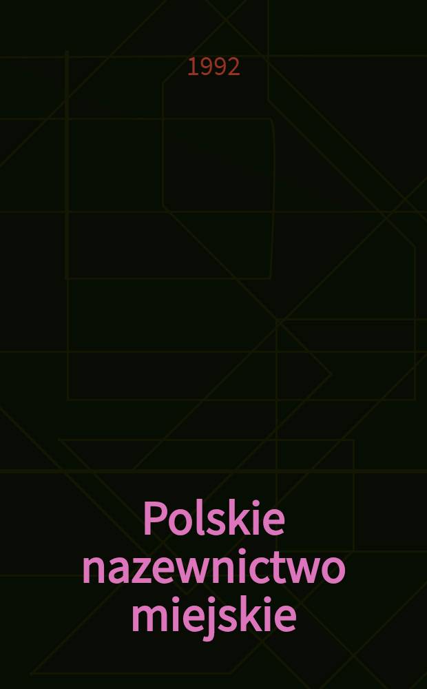 Polskie nazewnictwo miejskie