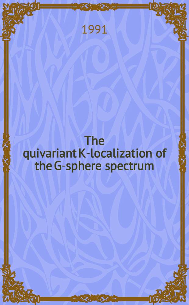 The quivariant K-localization of the G-sphere spectrum