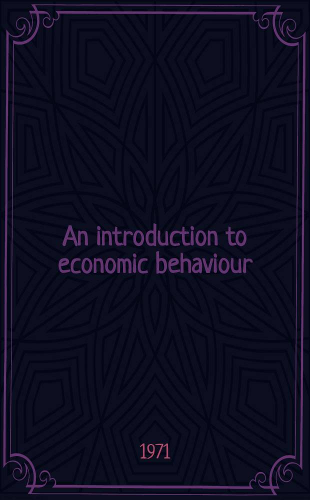 An introduction to economic behaviour
