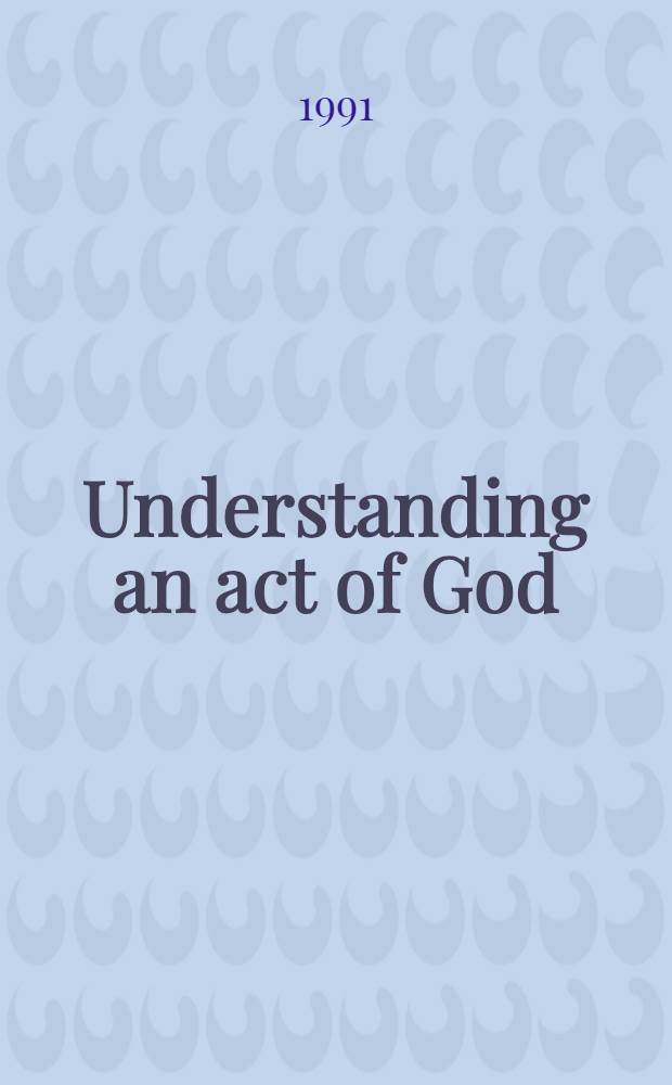 Understanding an act of God : An essay in philos. theology : Diss.