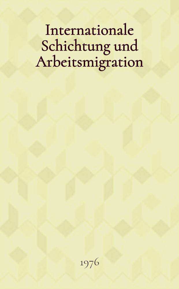 Internationale Schichtung und Arbeitsmigration